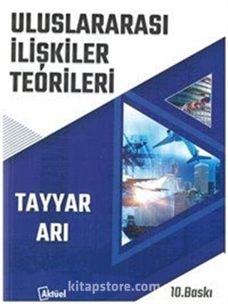 Uluslararası İlişkiler Teorileri