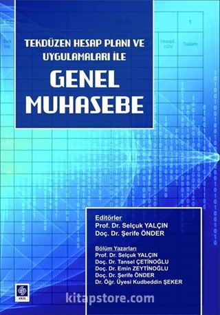 Tekdüzen Hesap Planı ve Uygulamaları Genel Muhasebe