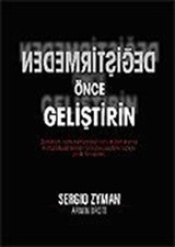 Değiştirmeden Önce Geliştirin