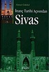 İnanç Tarihi Açısından Sivas