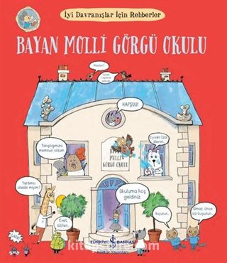 Bayan Molli Görgü Okulu / İyi Davranışlar İçin Rehberler