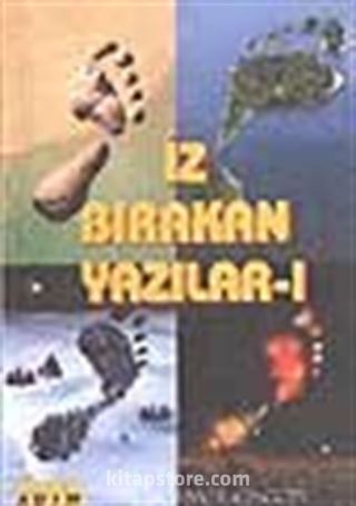 İz Bırakan Yazılar -1