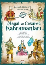 Hayal ve Cesaret Kahramanları 2