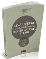 Ceza Hukuku Özel Hükümler Pratik Çalışma Kitabı