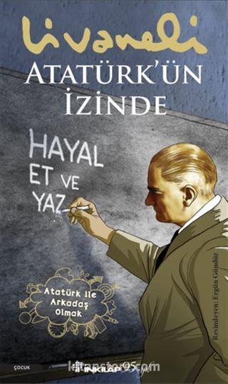 Atatürk'ün İzinde