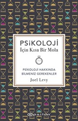 Psikoloji İçin Kısa Bir Mola