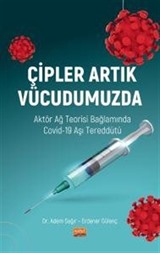 Çipler Artık Vücudumuzda