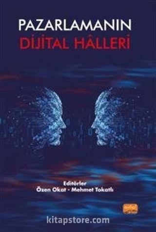 Pazarlamanın Dijital Halleri