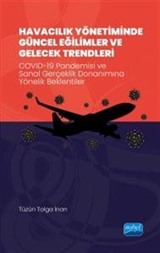 Havacılık Yönetiminde Güncel Eğilimler ve Gelecek Trendleri