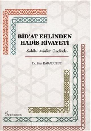 Bid'at Ehlinden Hadis Rivayeti