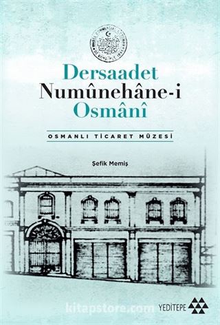 Dersaadet Numûnehane-i Osmanî