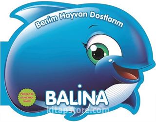 Benim Hayvan Dostlarım - Balina