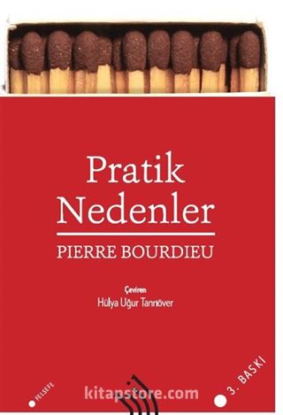 Pratik Nedenler : Eylem Kuramı Üzerine