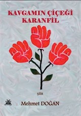 Kavgamın Çiçeği Karanfil