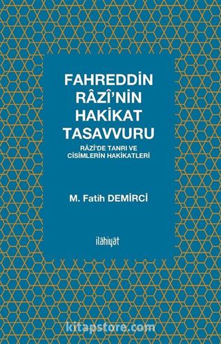 Fahreddin Razî'nin Hakikat Tasavvuru