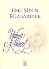 Eski Şiirin Rüzgarıyle