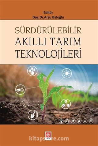 Sürdürülebilir Akıllı Tarım Teknolojileri