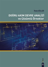 Doğru Akım Devre Analizi ve Çözümlü Örnekler