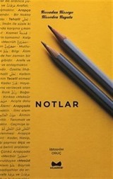 Notlar (Kıssadan Hisseye - Hisseden Hayata)