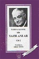 Yahya Kemal İçin Yazılanlar Cilt 2