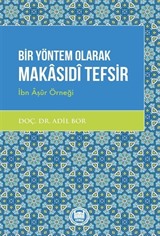 Bir Yöntem Olarak Makasıdî Tefsir