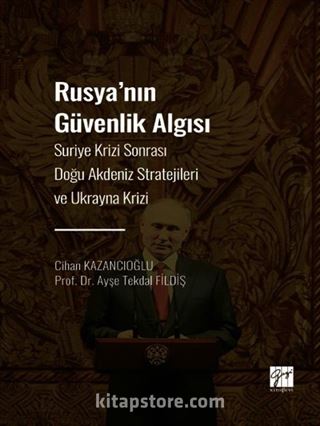 Rusya' nın Güvenlik Algısı