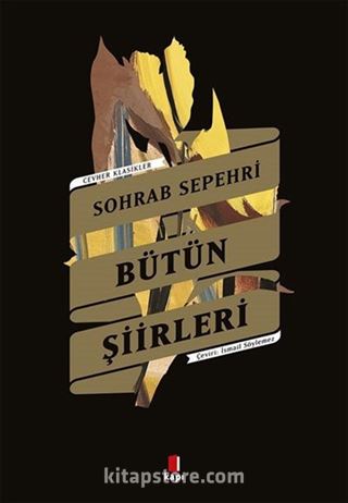 Bütün Şiirleri / Sohrab Sepehri