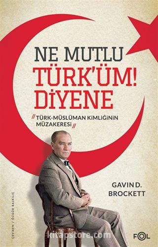 Ne Mutlu Türk'üm Diyene