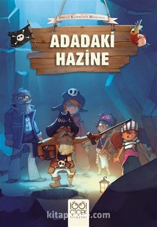 Adadaki Hazine / Sevimli Korsanların Maceraları