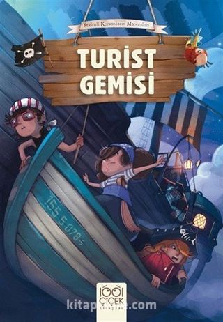 Turist Gemisi / Sevimli Korsanların Maceraları