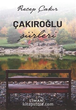 Çakıroğlu Şiirleri