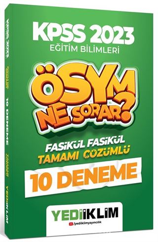 2023 KPSS Eğitim Bilimleri Ösym Ne Sorar Tamamı Çözümlü 10 Fasikül Deneme