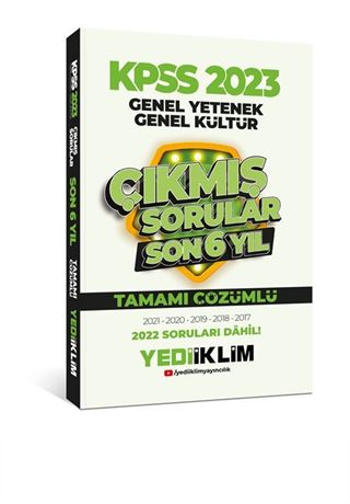 2023 KPSS Genel Yetenek Genel Kültür Son 6 Yıl Tamamı Çözümlü Çıkmış Sorular