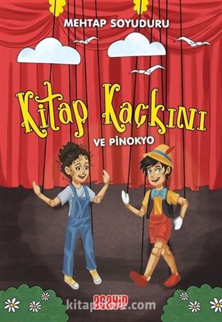 Kitap Kaçkını ve Pinokyo