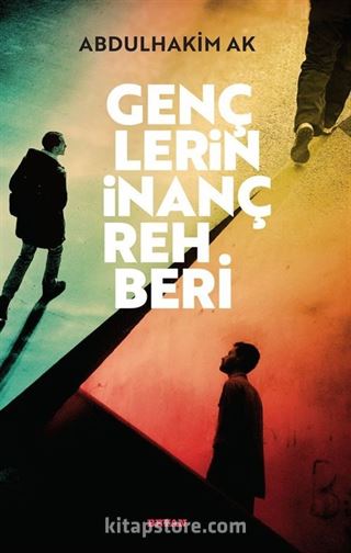 Gençlerin İnanç Rehberi