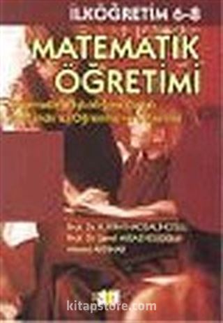 Matematik Öğretimi : İlköğretim 6 - 8