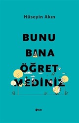 Bunu Bana Öğretmediniz