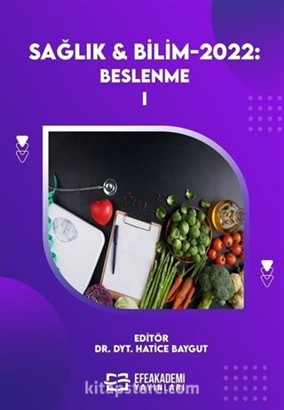 Sağlık - Bilim 2022: Beslenme 1