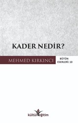 Kader Nedir?