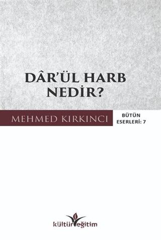 Dar'ül Harb Nedir?