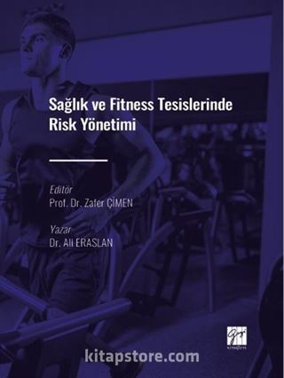 Sağlık ve Fitness Tesislerinde Risk Yönetimi