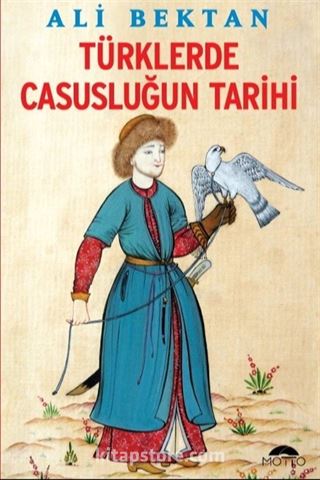 Türklerde Casusluğun Tarihi