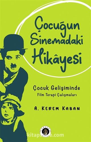 Çocuğun Sinemadaki Hikayesi