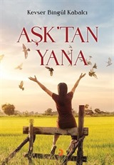 Aşk'tan Yana