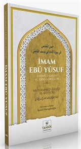 İmam Ebû Yûsuf Hayatı, Eserleri Ve Fıkhî Görüşleri