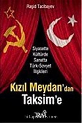 Kızıl Meydan'dan Taksim'e