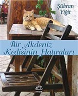 Bir Akdeniz Kedisinin Hatıraları