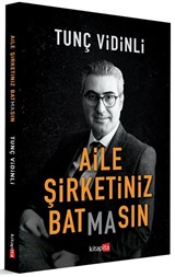 Aile Şirketiniz Bat(ma)sın