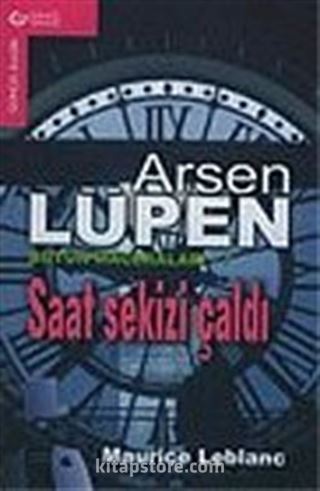 Arsen Lüpen - 7 / Saat Sekizi Çaldı