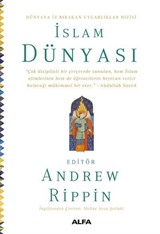 İslam Dünyası / Dünyada İz Bırakan Uygarlıklar Dizisi